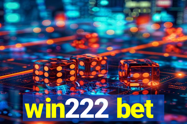 win222 bet